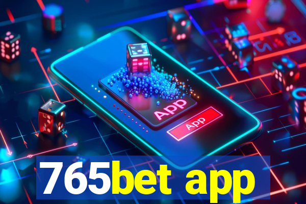 765bet app